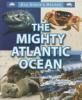 Cover image of The mighty Atlantic ocean