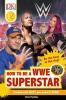 Cover image of How to be a WWE superstar