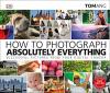 Cover image of How to photograph absolutely everything