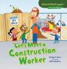 Cover image of Let's meet a construction worker