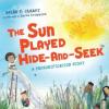 Cover image of The sun played hide-and-seek