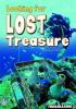 Cover image of Looking for lost treasure