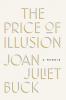 Cover image of The Price of illusion