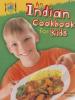 Cover image of An Indian cookbook for kids