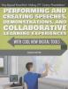 Cover image of Performing and creating speeches, demonstrations, and collaborative learning experiences with cool new digital tools