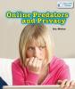 Cover image of Online predators and privacy