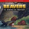 Cover image of Beavers in American history