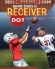 Cover image of What does a receiver do?