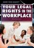 Cover image of Your legal rights in the workplace