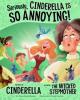 Cover image of Seriously, Cinderella is so annoying!