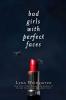 Cover image of Bad girls with perfect faces