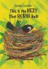 Cover image of This is the nest that Robin built with a little help from her friends