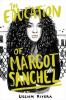 Cover image of The education of Margot Sanchez