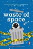 Cover image of Waste of space