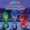 Cover image of Into the night to save the day!
