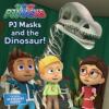 Cover image of PJ Masks and the dinosaur!