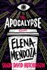 Cover image of The apocalypse of Elena Mendoza