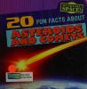 Cover image of 20 fun facts about asteroids and comets