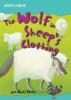 Cover image of The wolf in sheep's clothing