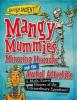 Cover image of Mangy mummies, menacing pharaohs, and the awful afterlife