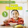 Cover image of Your bones