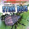 Cover image of Attack of the stink bugs