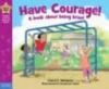 Cover image of Have courage!