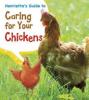 Cover image of Henrietta's guide to caring for your chickens