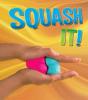 Cover image of Squash it!