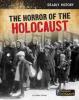 Cover image of The horror of the Holocaust
