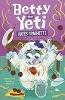 Cover image of Betty the Yeti hates spaghetti