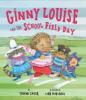 Cover image of Ginny Louise and the school field day
