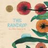 Cover image of This raindrop has a billion stories to tell