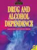 Cover image of Drug and alcohol dependence