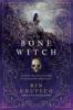 Cover image of The bone witch