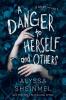 Cover image of A danger to herself and others