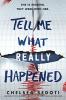 Cover image of Tell me what really happened