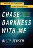 Cover image of Chase darkness with me