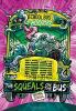 Cover image of The squeals on the bus