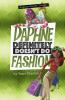 Cover image of Daphne definitely doesn't do fashion