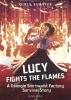 Cover image of Lucy fights the flames
