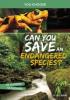 Cover image of Can you save an endangered species?