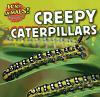 Cover image of Creepy caterpillars