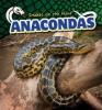 Cover image of Anacondas
