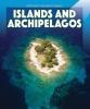Cover image of Islands and archipelagos