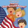 Cover image of I sing the "Star-spangled banner"