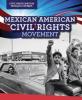 Cover image of Mexican American civil rights movement