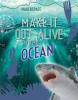 Cover image of Make it out alive in the ocean