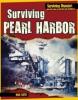 Cover image of Surviving Pearl Harbor