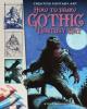 Cover image of How to draw gothic fantasy art